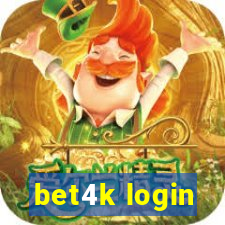 bet4k login